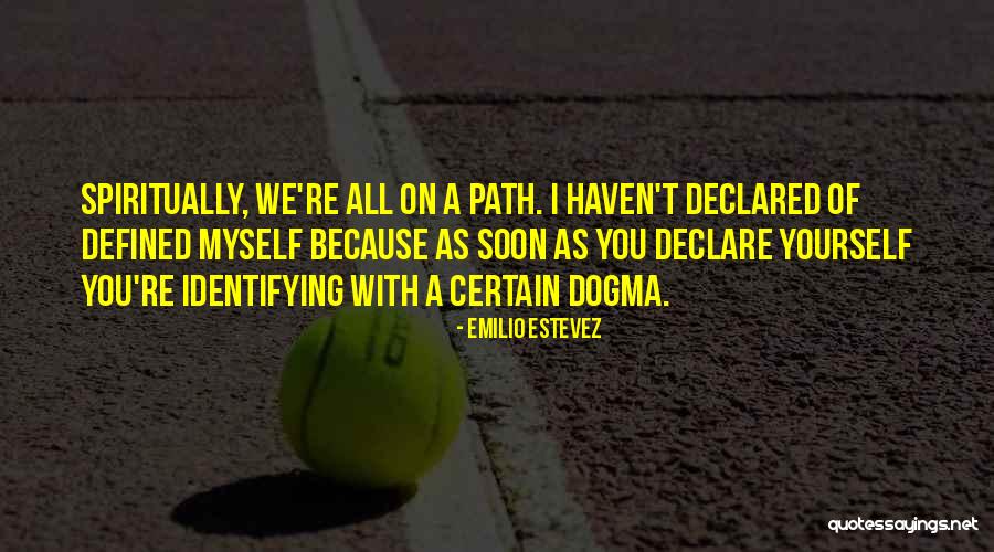 Kisinin Hak Ve Devleri Quotes By Emilio Estevez Kisinin Hak Ve Devleri Quotes By Emilio Estevez