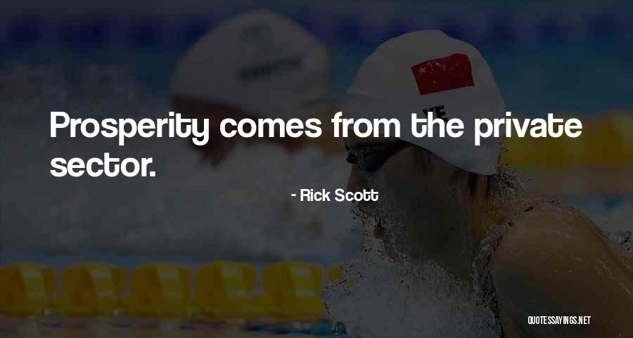 Kisio Kelly Quotes By Rick Scott Kisio Kelly Quotes By Rick Scott