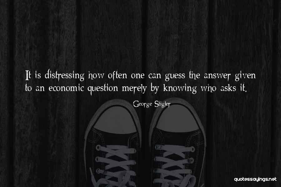 Kislinger Quotes By George Stigler Kislinger Quotes By George Stigler