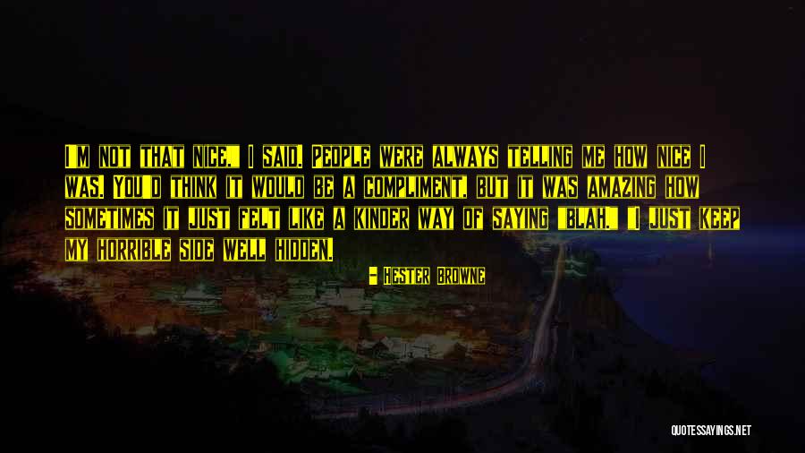Kislinger Quotes By Hester Browne Kislinger Quotes By Hester Browne