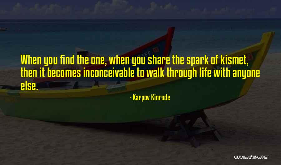 Kismet And Love Quotes By Karpov Kinrade Kismet And Love Quotes By Karpov Kinrade