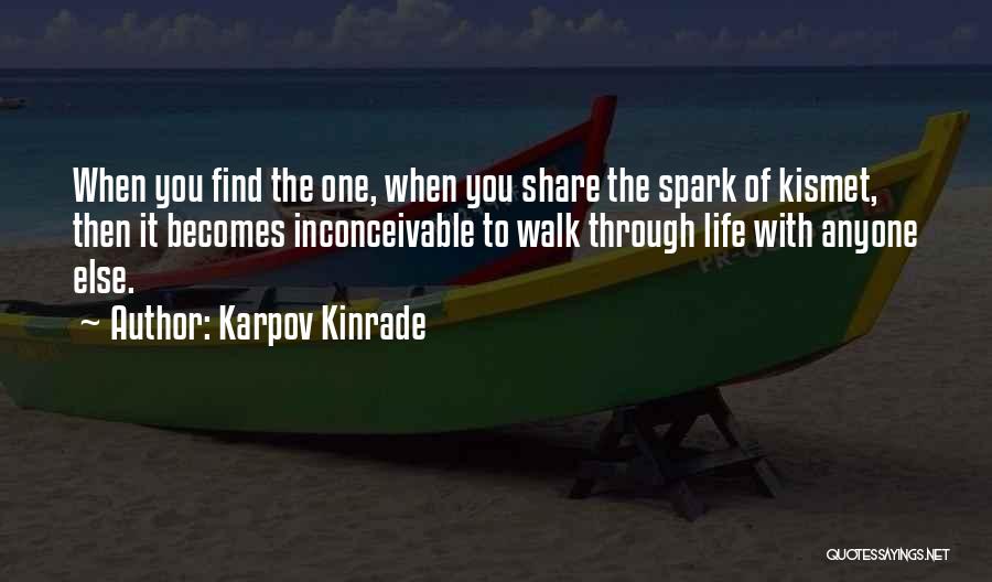 Kismet Love Quotes By Karpov Kinrade