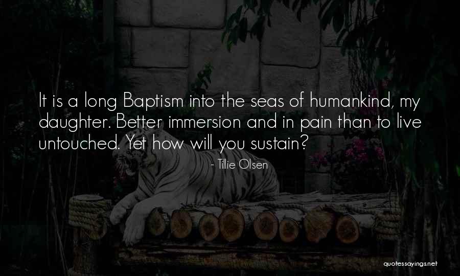 Kismets Quotes By Tillie Olsen Kismets Quotes By Tillie Olsen