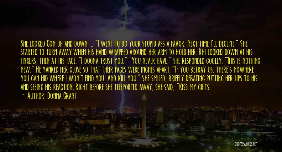 Kiss And Kill Quotes By Donna Grant