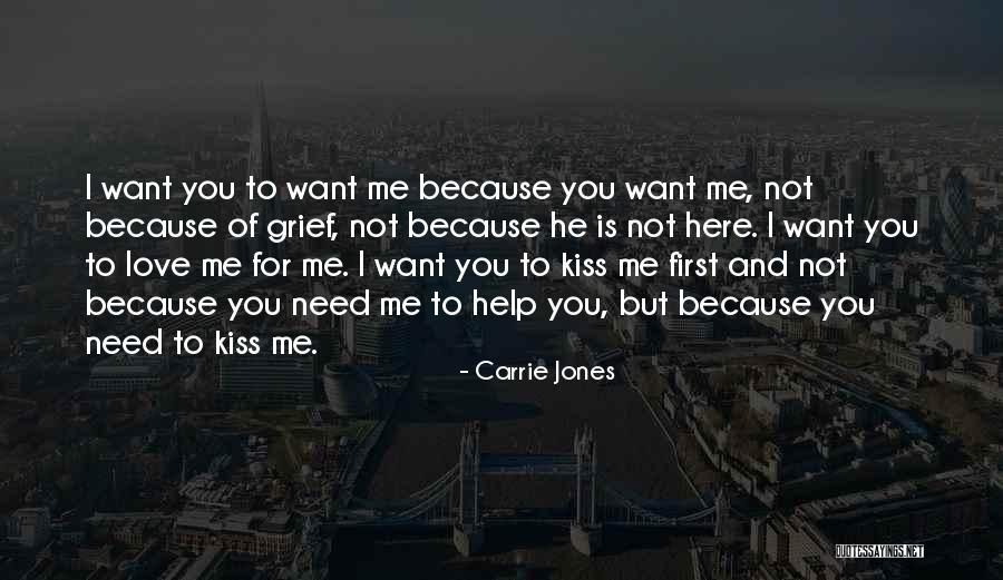 Kiss And Love Quotes By Carrie Jones