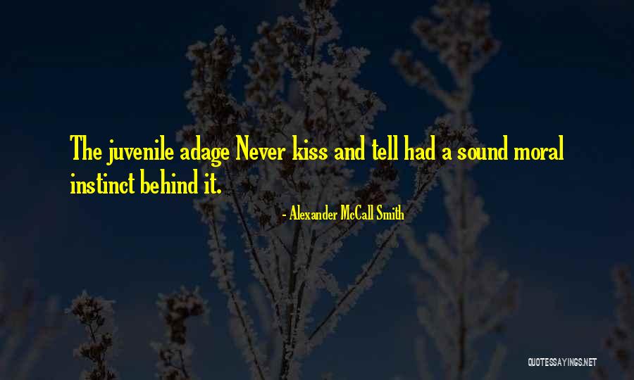 Kiss And Quotes By Alexander McCall Smith Kiss And Quotes By Alexander McCall Smith