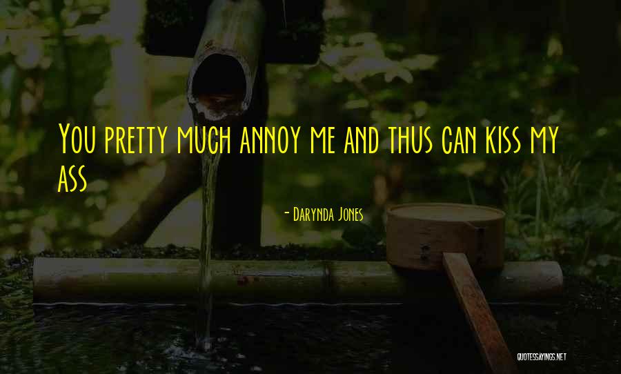 Kiss And Quotes By Darynda Jones Kiss And Quotes By Darynda Jones