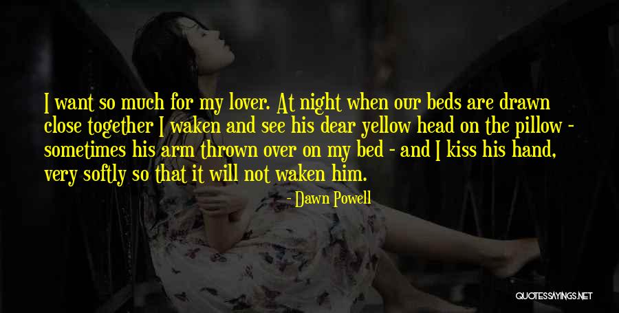 Kiss And Quotes By Dawn Powell