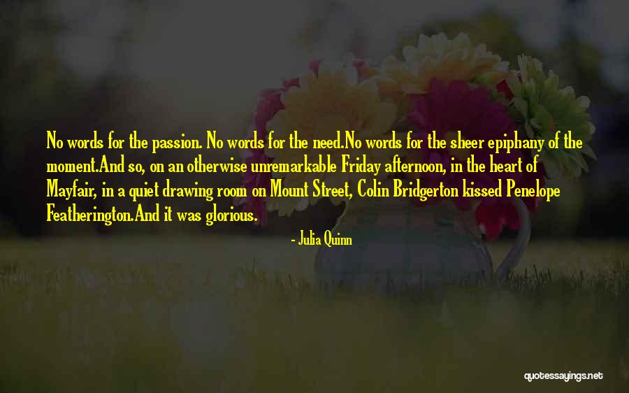 Kiss And Quotes By Julia Quinn