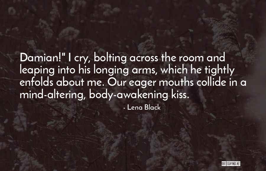 Kiss And Quotes By Lena Black