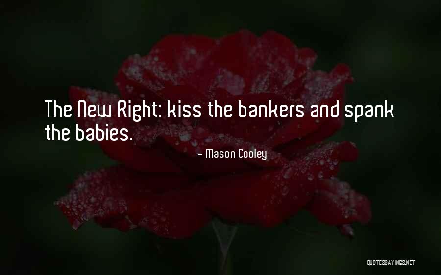 Kiss And Quotes By Mason Cooley