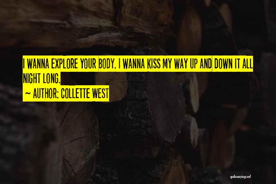 Kiss And Romance Quotes By Collette West