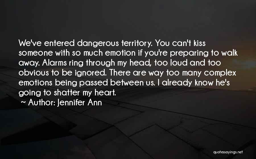 Kiss And Romance Quotes By Jennifer Ann