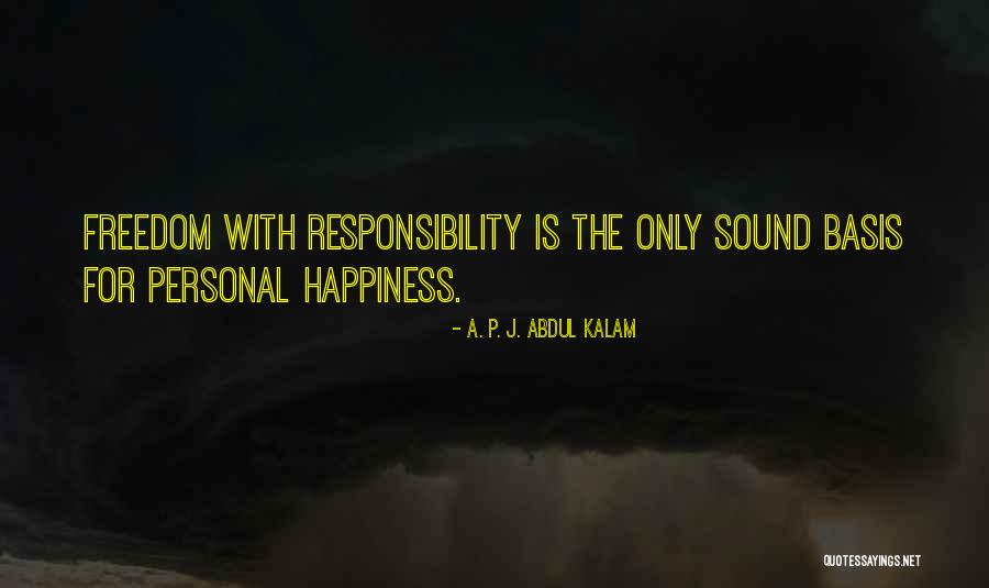 Kiss Band Quotes By A. P. J. Abdul Kalam Kiss Band Quotes By A. P. J. Abdul Kalam