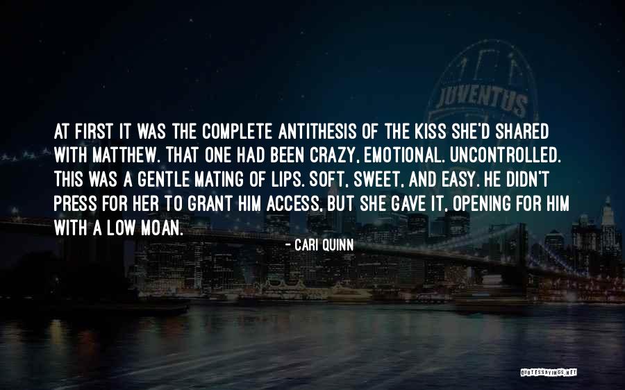 Kiss Crazy Quotes By Cari Quinn Kiss Crazy Quotes By Cari Quinn