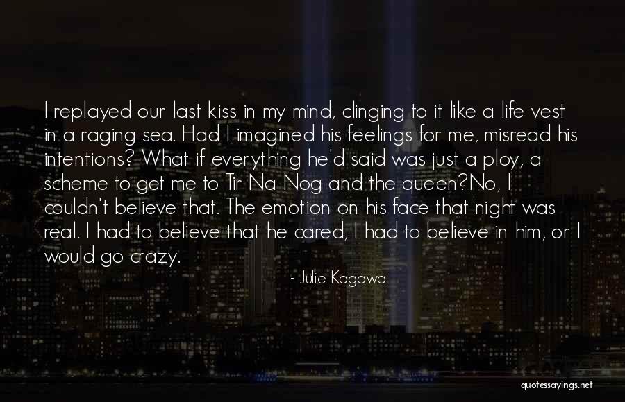 Kiss Crazy Quotes By Julie Kagawa Kiss Crazy Quotes By Julie Kagawa