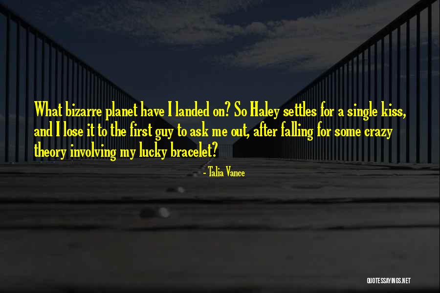 Kiss Crazy Quotes By Talia Vance Kiss Crazy Quotes By Talia Vance