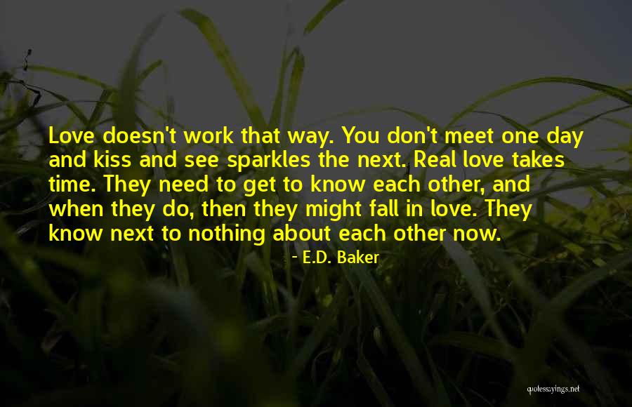 Kiss Day Love Quotes By E.D. Baker