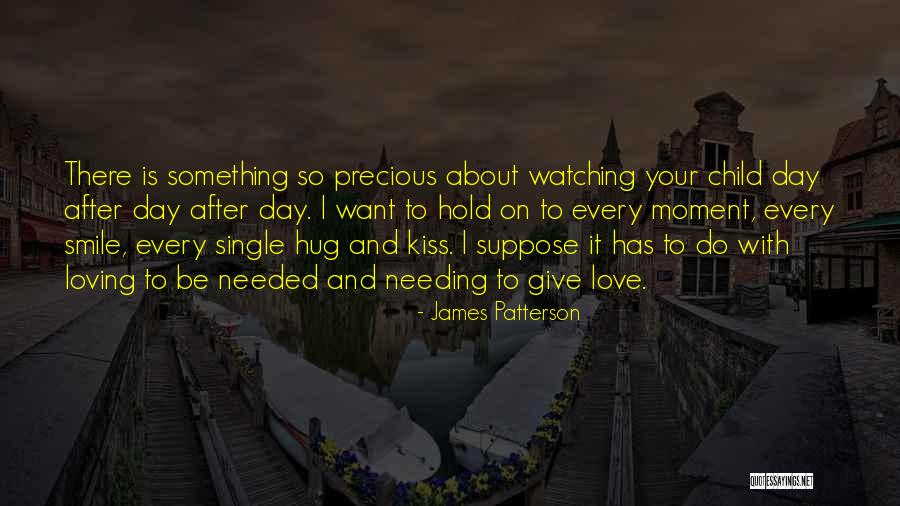 Kiss Day Love Quotes By James Patterson