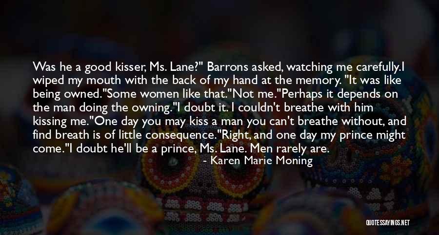 Kiss Day Love Quotes By Karen Marie Moning