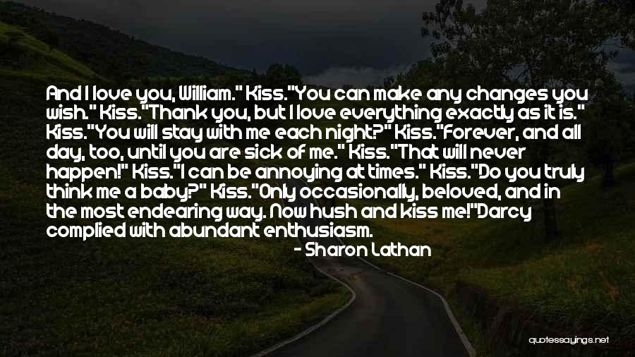 Kiss Day Love Quotes By Sharon Lathan