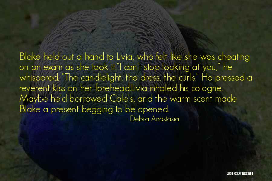 Kiss Her Like Quotes By Debra Anastasia