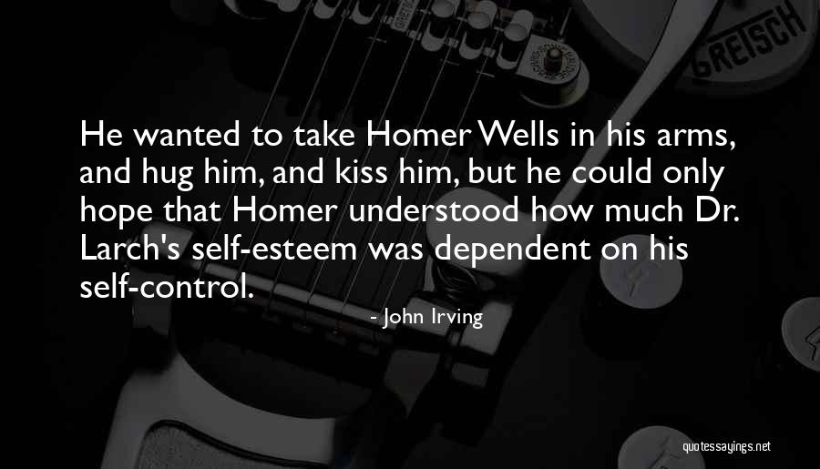 Kiss Hug Love Quotes By John Irving Kiss Hug Love Quotes By John Irving