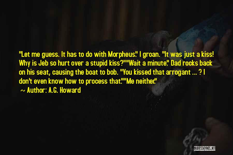 Kiss Is Just A Kiss Quotes By A.G. Howard