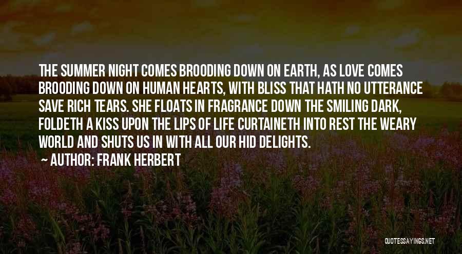 Kiss Lips Love Quotes By Frank Herbert