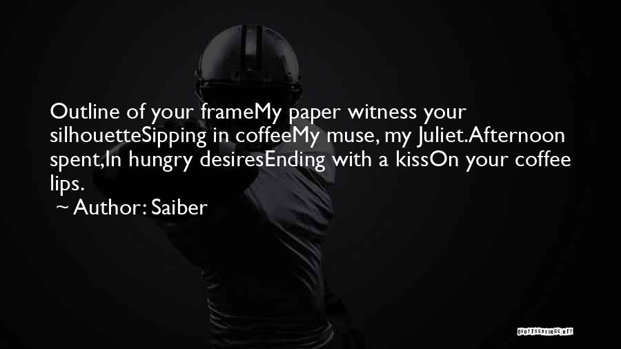 Kiss Lips Love Quotes By Saiber