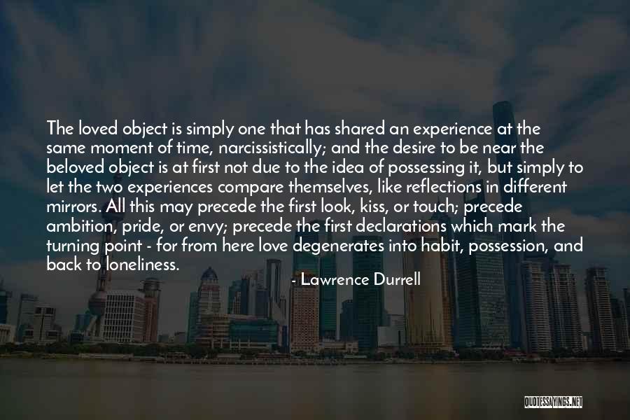 Kiss Mark Quotes By Lawrence Durrell