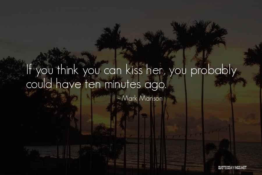 Kiss Mark Quotes By Mark Manson