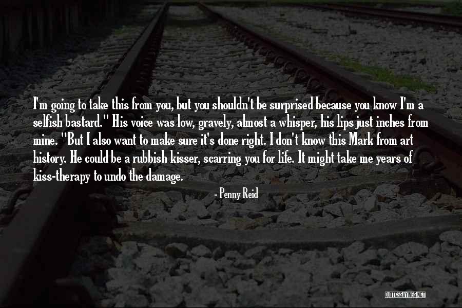 Kiss Mark Quotes By Penny Reid Kiss Mark Quotes By Penny Reid