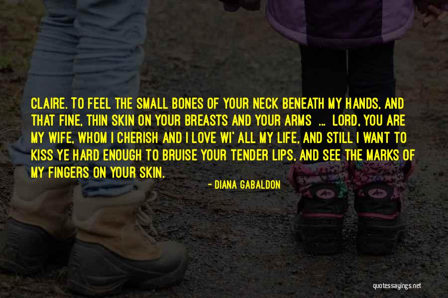 Kiss Marks Quotes By Diana Gabaldon Kiss Marks Quotes By Diana Gabaldon