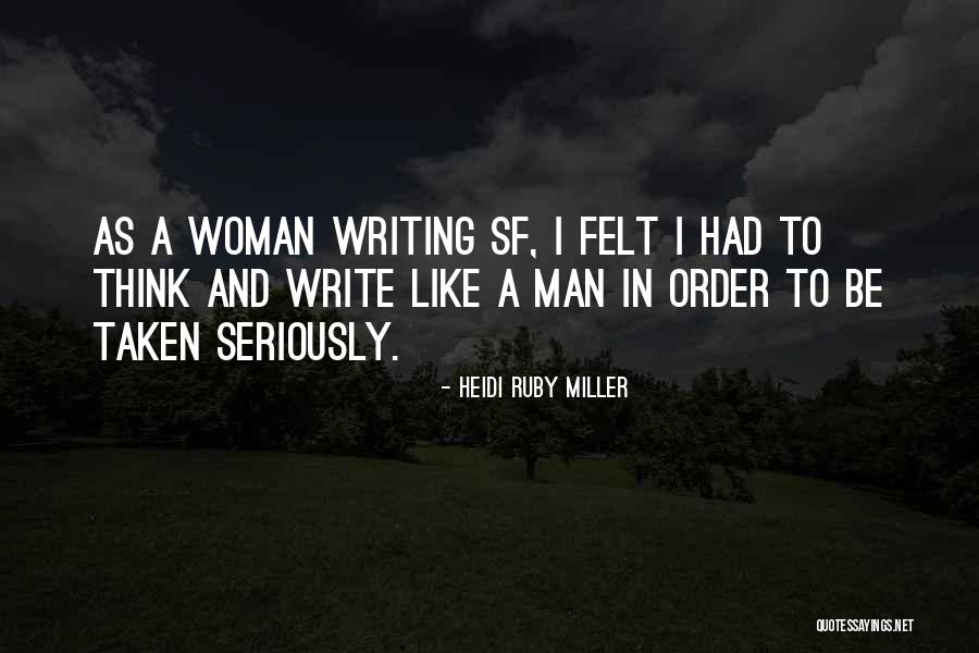 Kiss Me Like Theres No Tomorrow Quotes By Heidi Ruby Miller Kiss Me Like Theres No Tomorrow Quotes By Heidi Ruby Miller