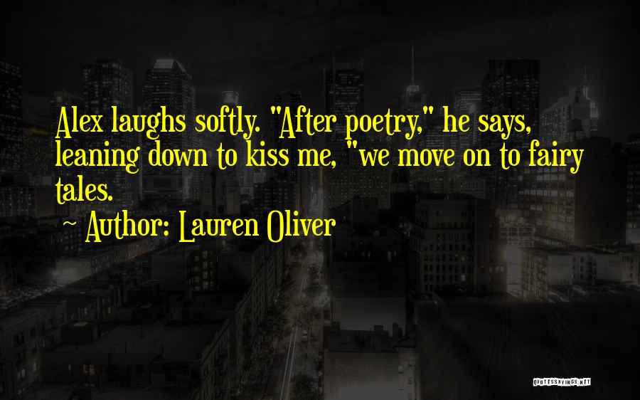 Kiss Me Softly Quotes By Lauren Oliver