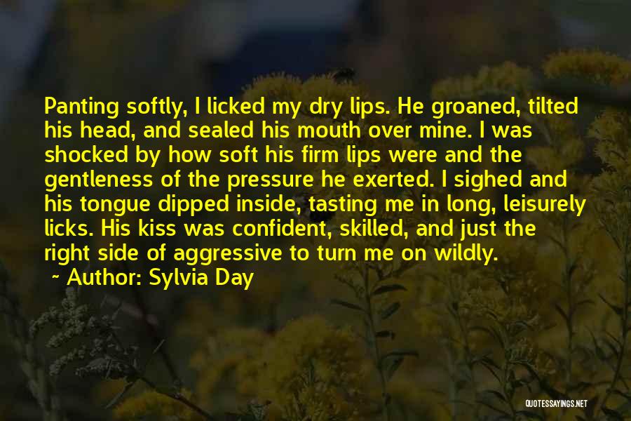 Kiss Me Softly Quotes By Sylvia Day