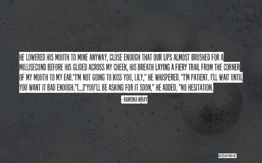 And cups you face kisses your guy when a Often asked:
