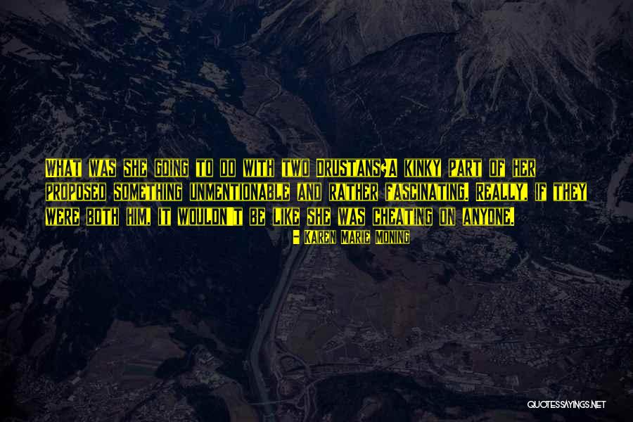Kiss Of The Highlander Quotes By Karen Marie Moning Kiss Of The Highlander Quotes By Karen Marie Moning