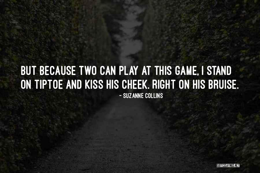 Kiss Off Game Quotes By Suzanne Collins Kiss Off Game Quotes By Suzanne Collins