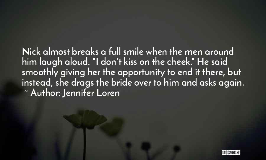 Kiss On Cheek Quotes By Jennifer Loren