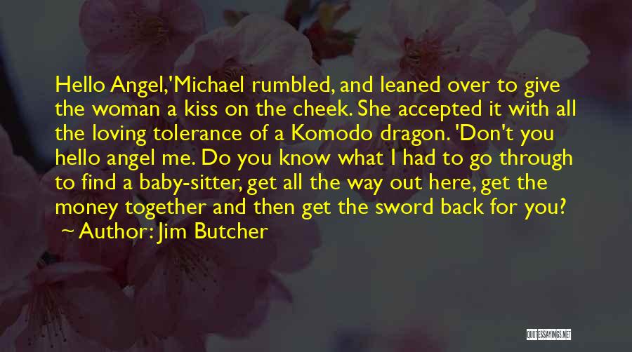 Kiss On Cheek Quotes By Jim Butcher