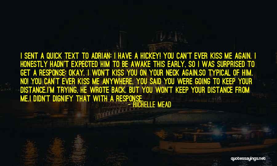 Kiss On Neck Quotes By Richelle Mead Kiss On Neck Quotes By Richelle Mead