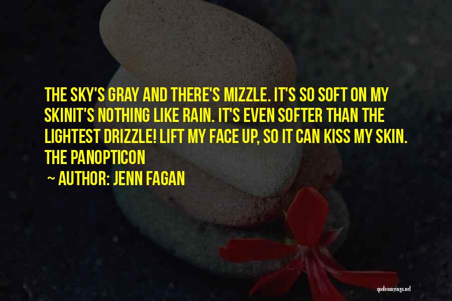 Kiss On The Rain Quotes By Jenn Fagan