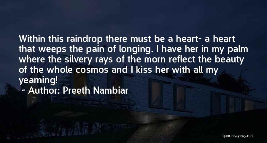 Kiss On The Rain Quotes By Preeth Nambiar