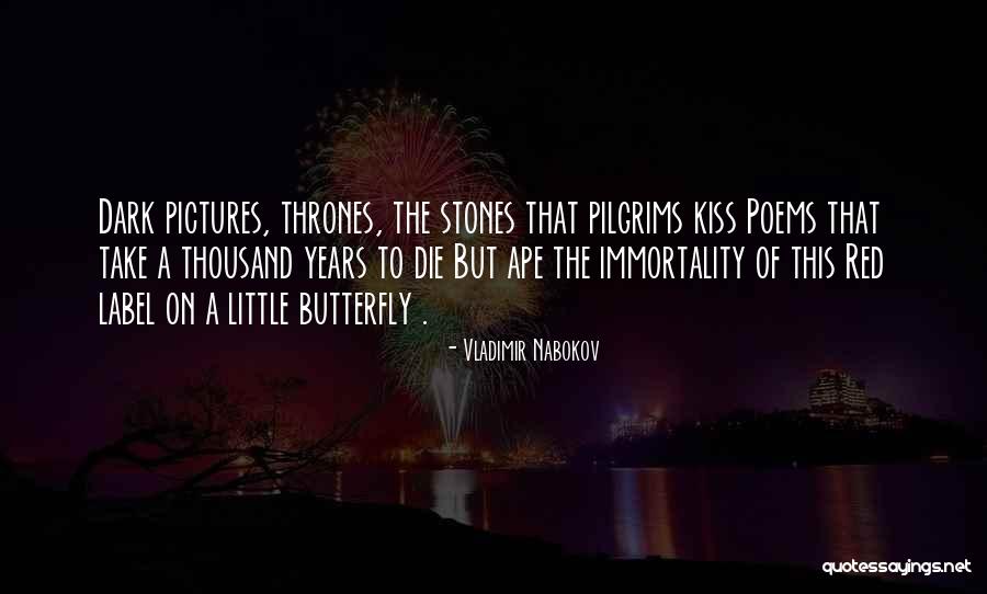 Kiss Poems Quotes By Vladimir Nabokov Kiss Poems Quotes By Vladimir Nabokov
