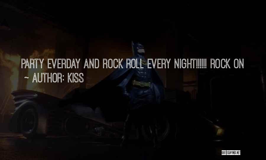 Kiss Quotes 618418