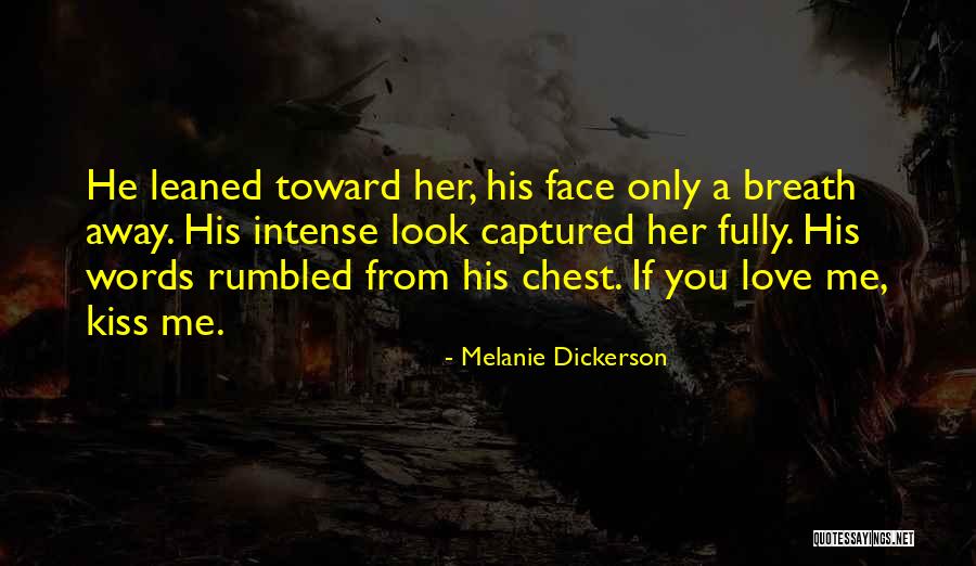 Kiss Quotes Quotes By Melanie Dickerson Kiss Quotes Quotes By Melanie Dickerson