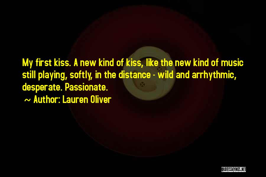 Kiss Softly Quotes By Lauren Oliver