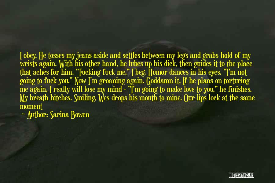 Kiss The Band Quotes By Sarina Bowen
